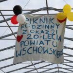 Piknik Rodzinny z okazji obchodów 20-lecia Powiatu Wschowskiego