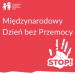 2 października obchodzimy Międzynarodowy Dzień bez Przemocy