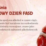 „Profilaktyka FASD- Ciąża bez alkoholu”