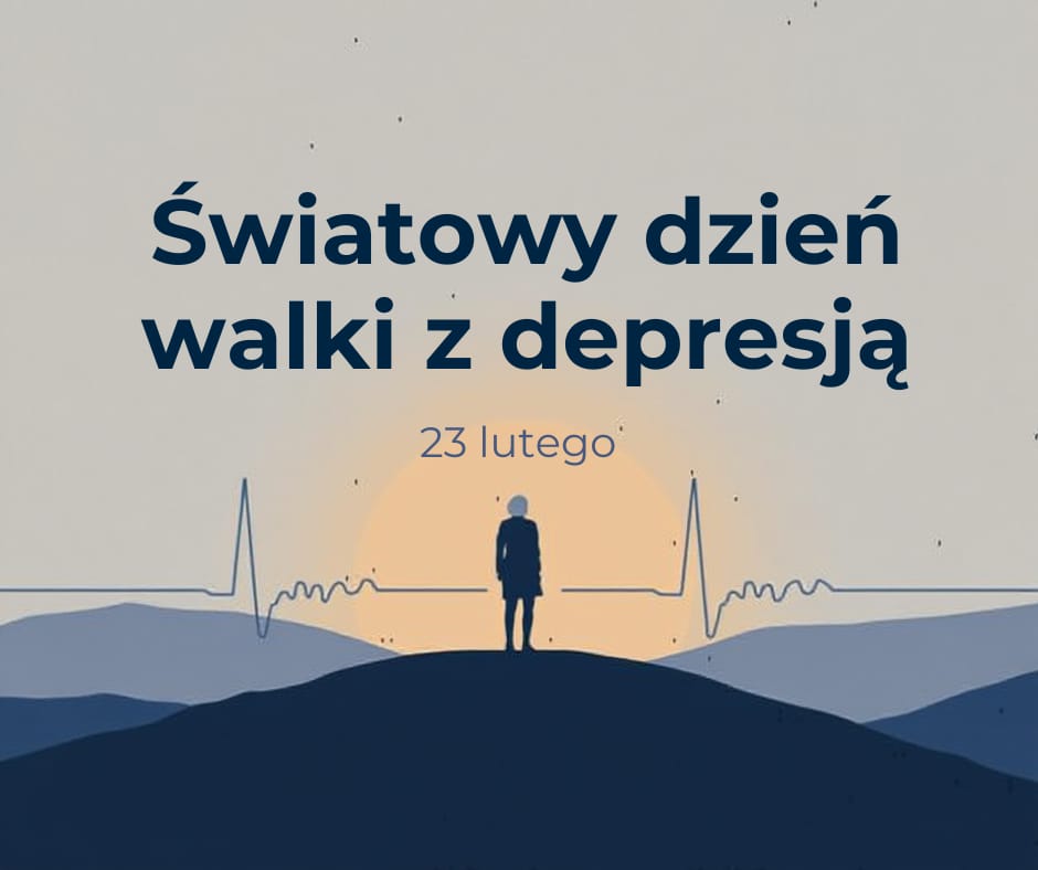 You are currently viewing 23 lutego Światowy Dzień Walki z Depresją