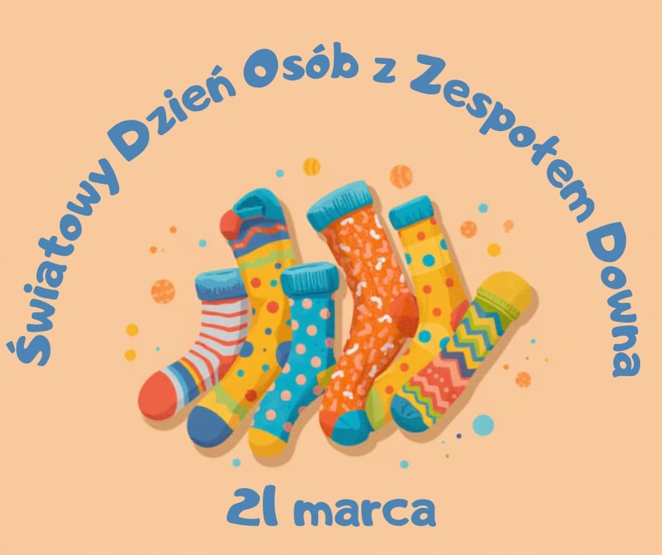 You are currently viewing 21 marzec – Dzień Kolorowej Skarpetki, czyli Światowy Dzień Osób z Zespołem Downa
