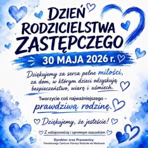 Read more about the article 30 maja dzień Rodzicielstwa Zastępczego